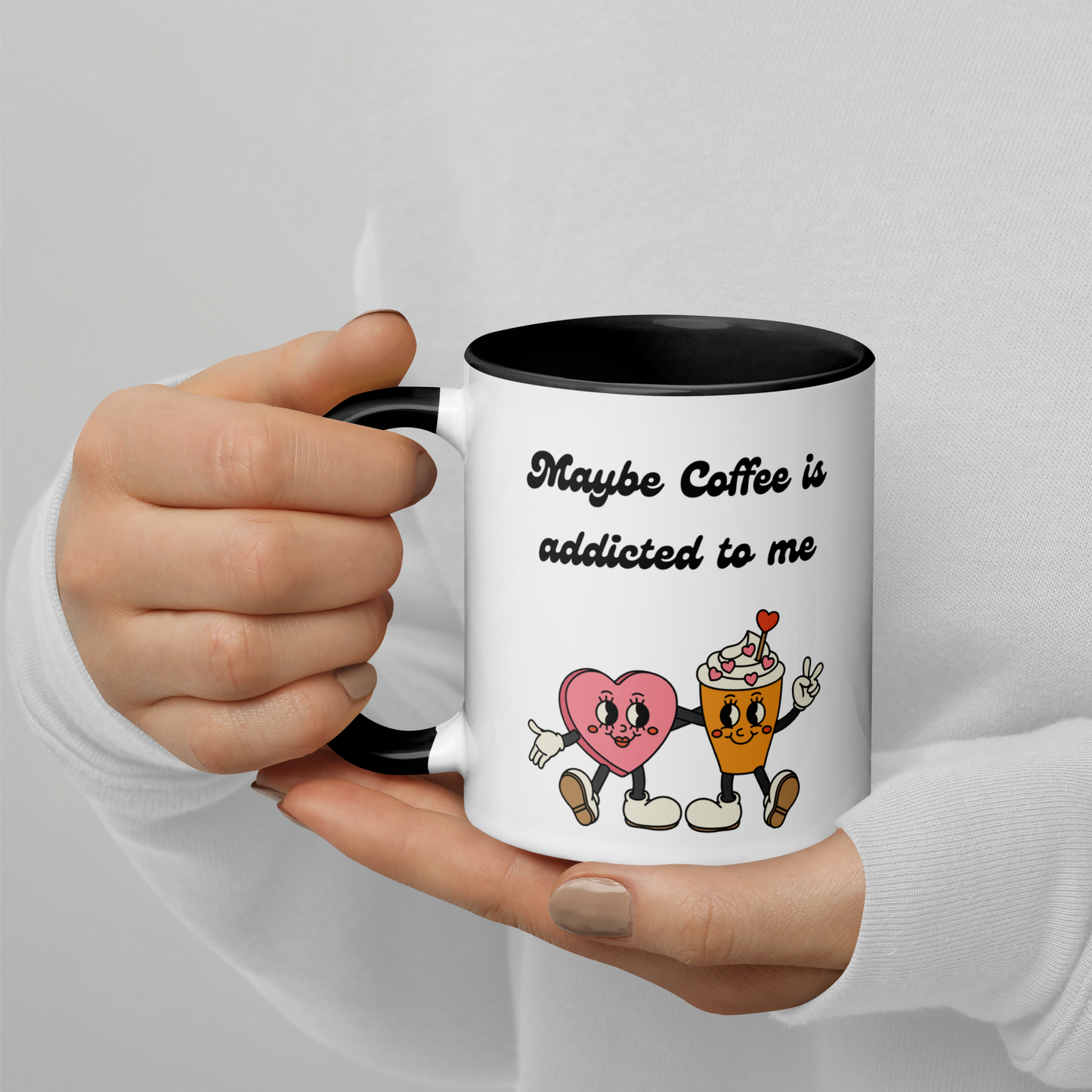 Maybe Coffee is Addicted to Me