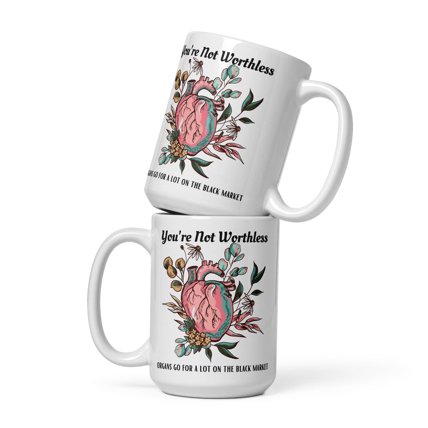 You're Not Worthless